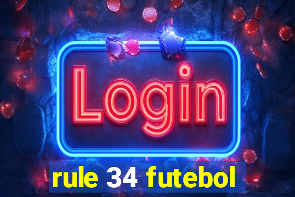 rule 34 futebol